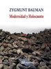 Modernidad y Holocausto. Zygmunt Bauman