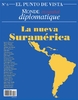 El Punto de Vista: La nueva Suramérica